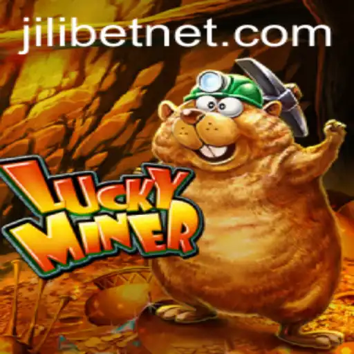 Exploring the World of LuckyMiner and JiliBet: Rules and Game Dynamics